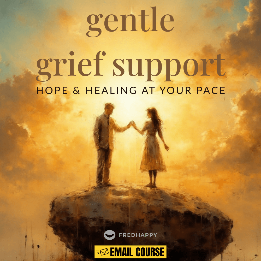 12 - Day Gentle Grief Support: Hope & Healing at Your Pace - Fredblissful