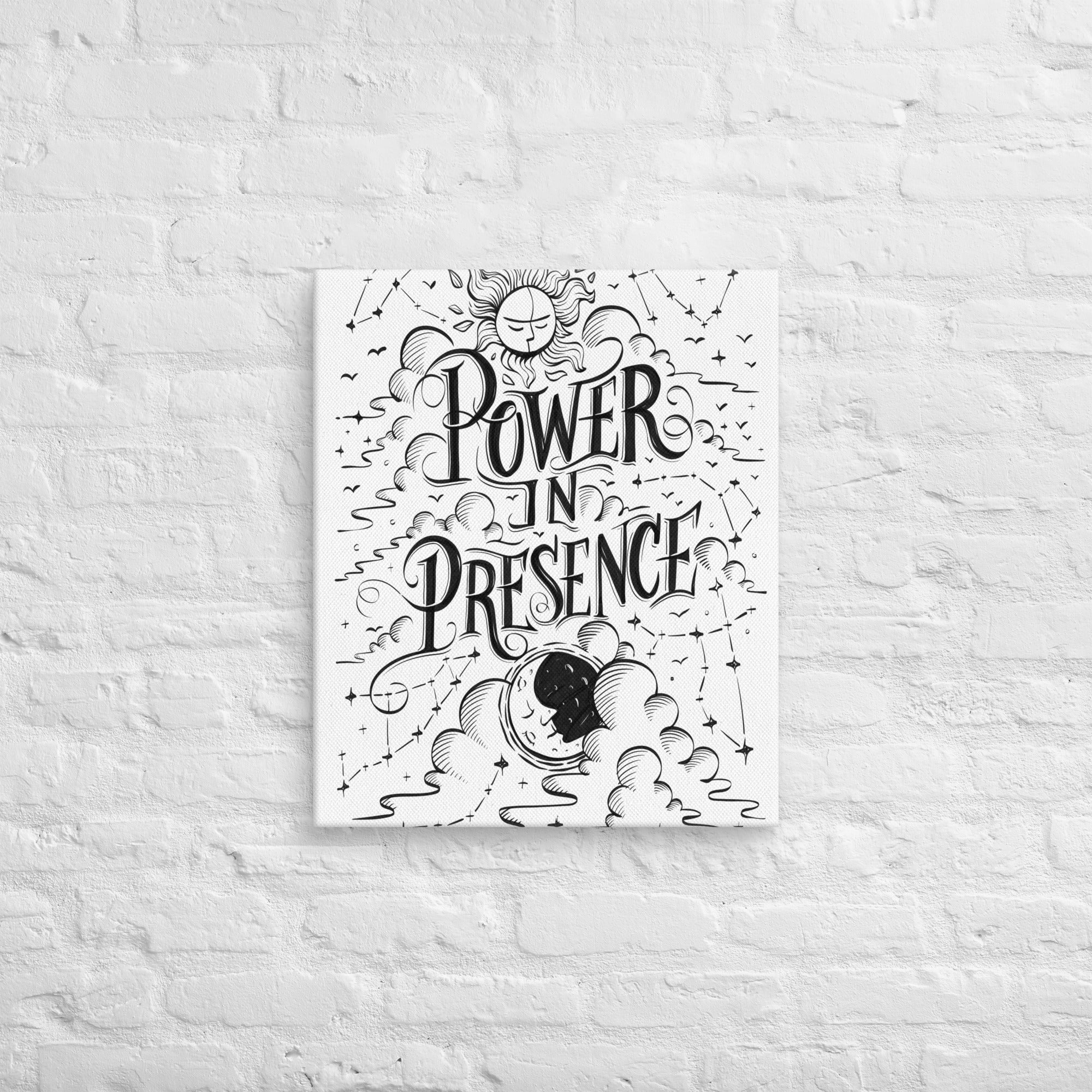 Power in Presence - Canvas - Fredblissful