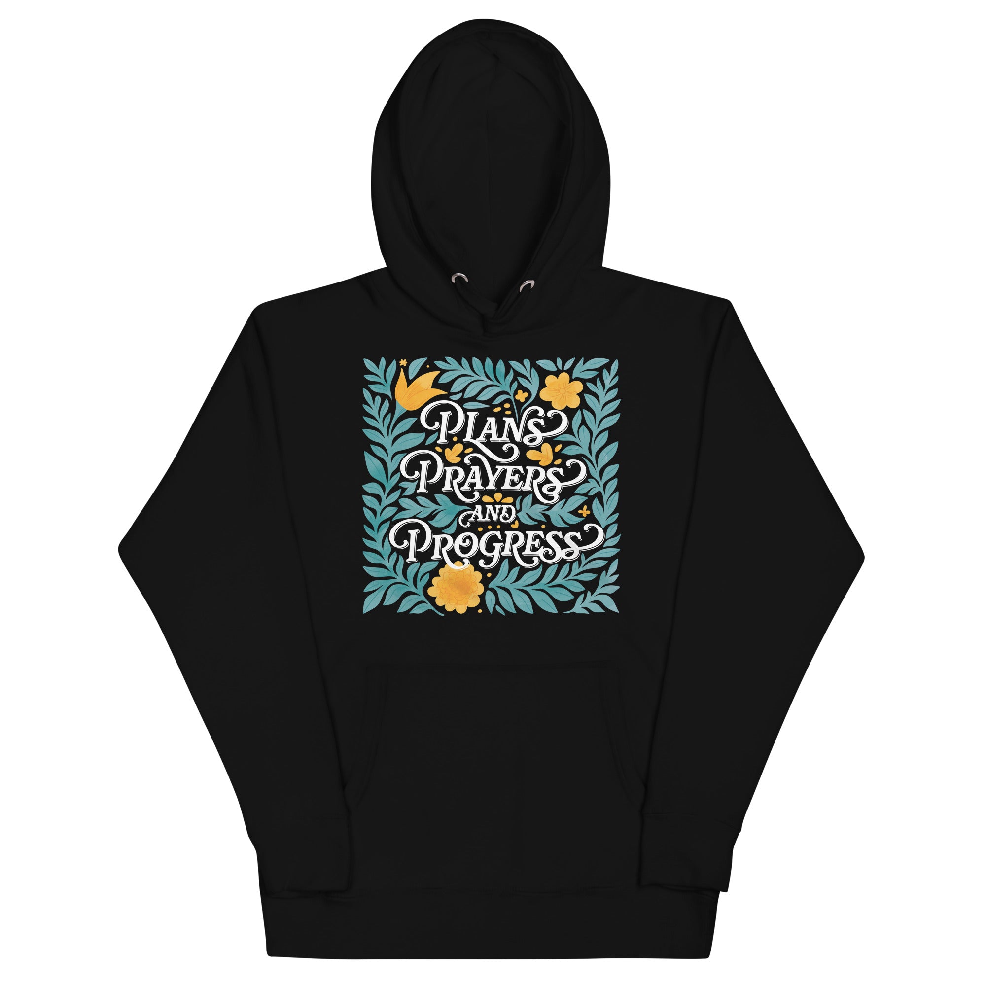 Plans, Prayers, and Progress Hoodie - Fredblissful