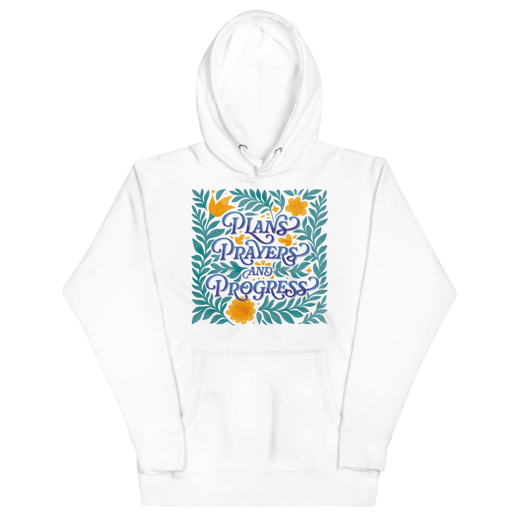 Plans, Prayers, and Progress Hoodie - Fredblissful