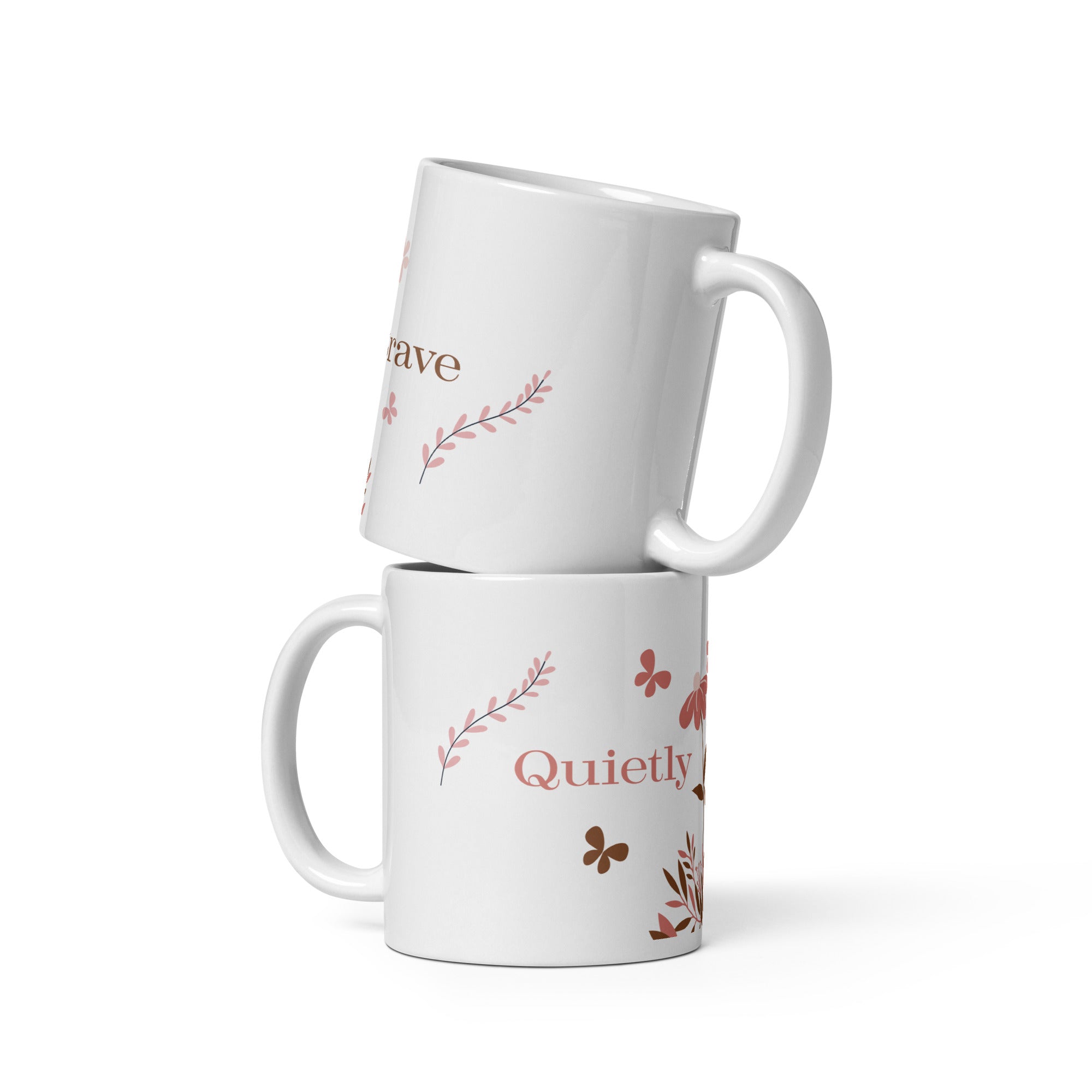 Quietly Brave - Mug - Fredblissful