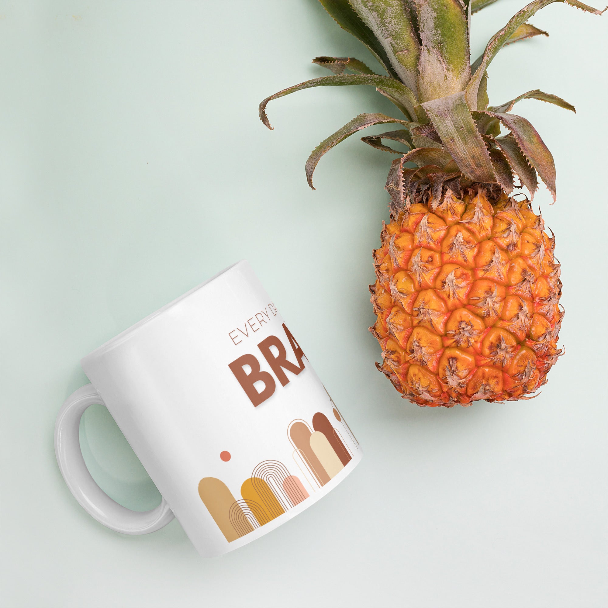 Every Day a Little Braver - Style 2 - Mug - Fredblissful