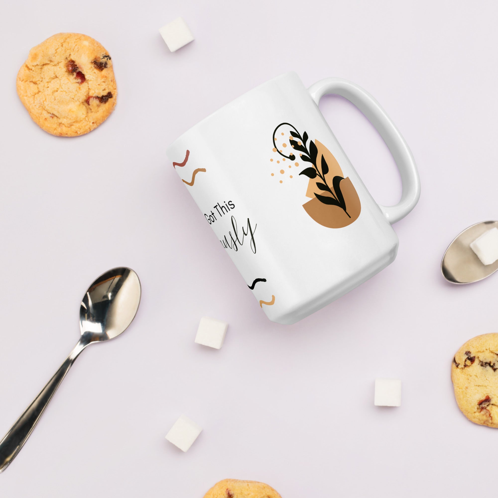 You’ve Got This—Seriously - Mug - Fredblissful