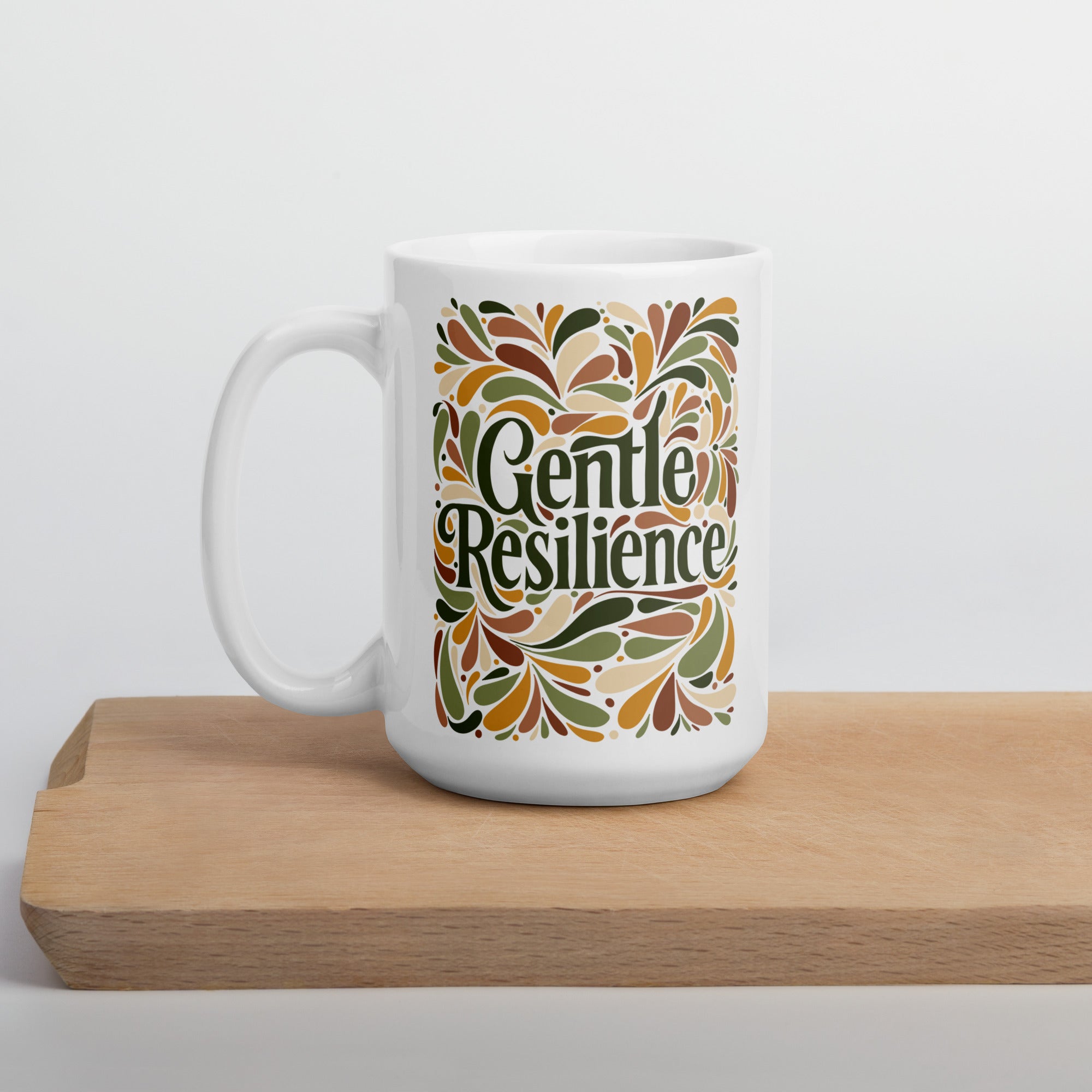 Gentle Resilience - Mug - Fredblissful